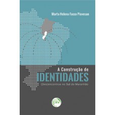 A construção de identidades