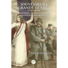 Souvenirs da grande guerra (1914-1918)