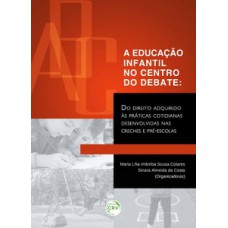 A educação infantil no centro do debate