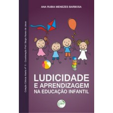 Ludicidade e aprendizagem na educação infantil