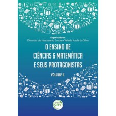 O ensino de ciências e matemática e seus protagonistas