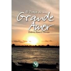 O preço de um grande amor