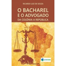 O bacharel e o advogado