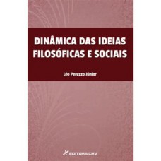 Dinâmica das ideias filosóficas e sociais