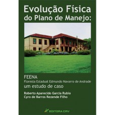 Evolução física do plano de manejo