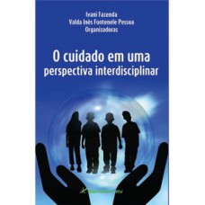 O cuidado em uma perspectiva interdisciplinar