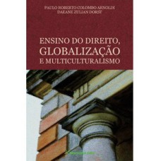 Ensino do direito, globalização e multiculturalismo