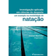 Investigação aplicada em ciências do desporto