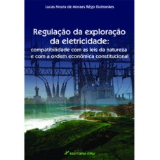 Regulação da exploração da eletricidade