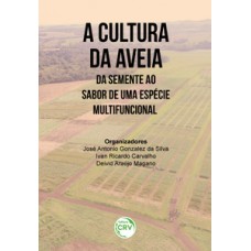 A cultura da aveia