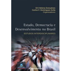 Estado, democracia e desenvolvimento no Brasil