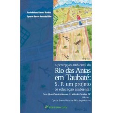 A percepção ambiental do Rio das Antas em Taubaté