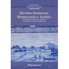 Direitos humanos, democracia e justiça