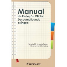 Manual de redação oficial descomplicando a lí­ngua