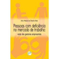 Pessoas com deficiência no mercado de trabalho