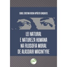 Lei natural e natureza humana na filosofia moral de Alasdair Macintyre