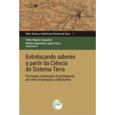 Entrelaçando saberes a partir da ciência do sistema terra