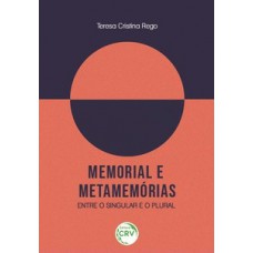 Memorial e metamemórias