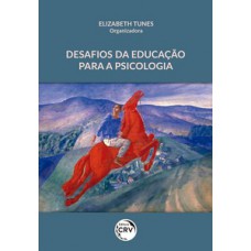 Desafios da educação para a psicologia