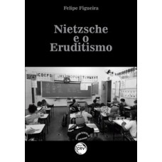 Nietzsche e o eruditismo