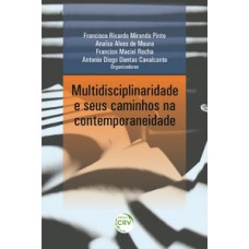 Multidisciplinaridade e seus caminhos na contemporaneidade