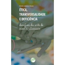 Ética, transversalidade e deficiência