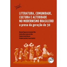 Literatura, comunidade, cultura e alteridade no modernismo brasileiro