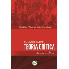 Notações sobre teoria crítica