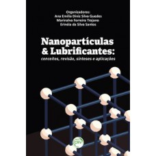 Nanopartículas e lubrificantes