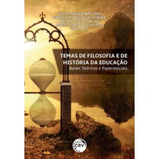 Temas de filosofia e de história da educação