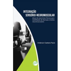 Integração sensório-neuromuscular