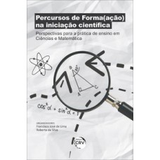 Percursos de forma(ação) na iniciação científica