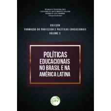 Políticas educacionais no Brasil e na América latina