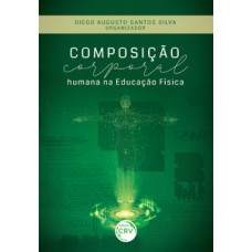 Composição corporal humana na educação física