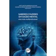 Saberes e fazeres em saúde mental