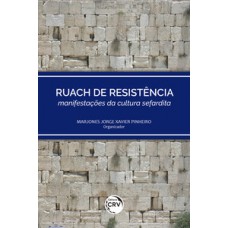 Ruach de resistência – manifestações da cultura sefardita