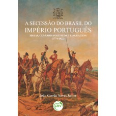 A secessão do Brasil do império português