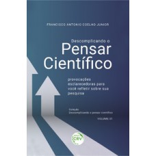 Descomplicando o pensar científico