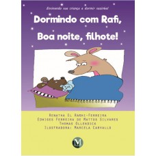 Dormindo com rafi, boa noite, filhote!