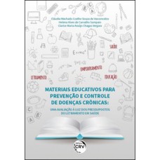 Materiais educativos para prevenção e controle de doenças crônicas