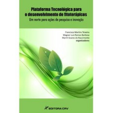 Plataforma para o desenvolvimento de fitoterápicos