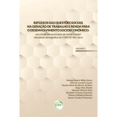 Reflexos das questões sociais na geração de trabalho e renda para o desenvolvimento socioeconômico