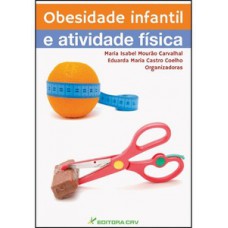 Obesidade infantil e atividade física