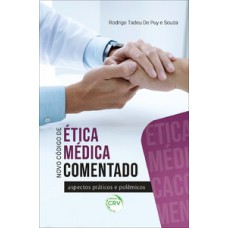 Novo código de ética médica comentado