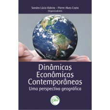 Dinâmicas econômicas contemporâneas