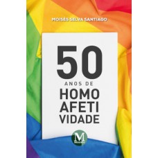 50 anos de homoafetividade