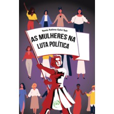 As mulheres na luta política