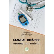 Manual didático prevenindo lesões diabéticas