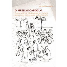 O messias caboclo