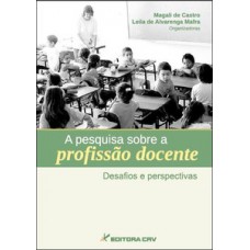 A pesquisa sobre a profissão docente